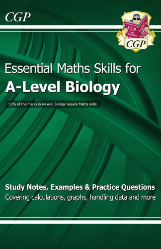 CGP Essentail Maths Skills for A level Biology