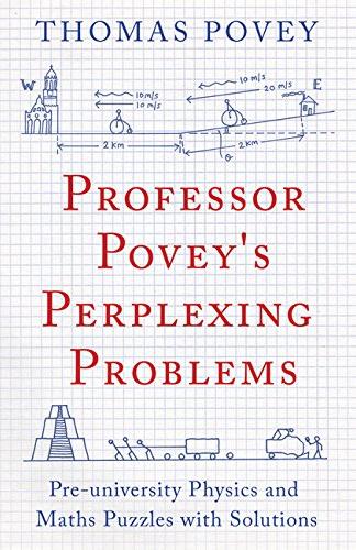 Professor Poveys Perplexing Problems