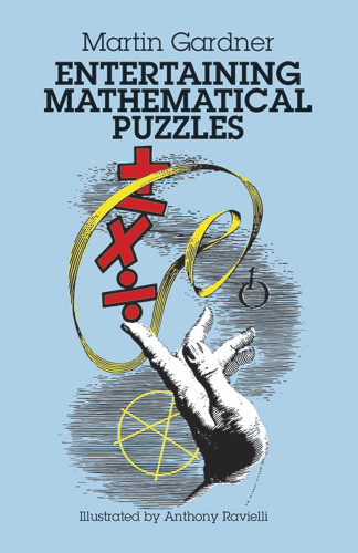 Entertaining Mathematical Puzzles